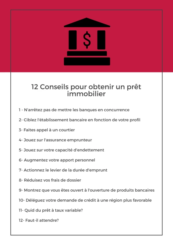 12 conseils pour obtenir un prêt immobilier