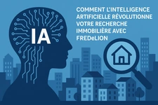 Comment l’intelligence artificielle révolutionne votre recherche immobilière avec FREDeLION