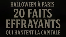 đ Halloween Ă  Paris : 20 histoires effrayantes et faits glaçants qui hantent la capitale