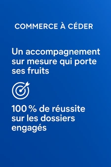 Commerce à céder atteint 100 % de réussite sur les dossiers de cession accompagnés