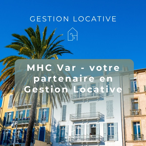 🤝 Partenariat Gestion Locative dans le Var