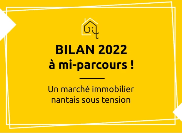 2022, un marché immobilier nantais sous tension