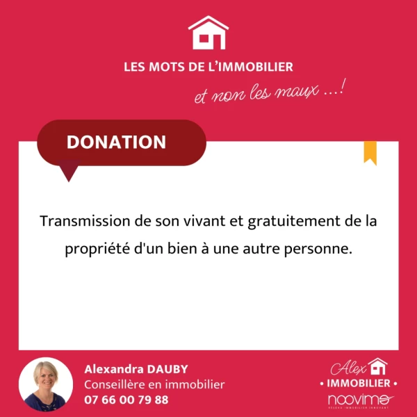 LES MOTS DE l'IMMOBILIER : "LA DONATION"