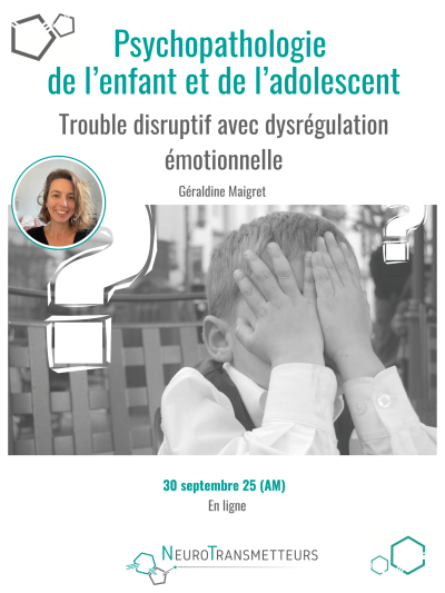 Trouble disruptif avec dysrégulation émotionnelle