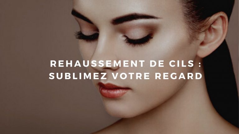 rehaussement de cils