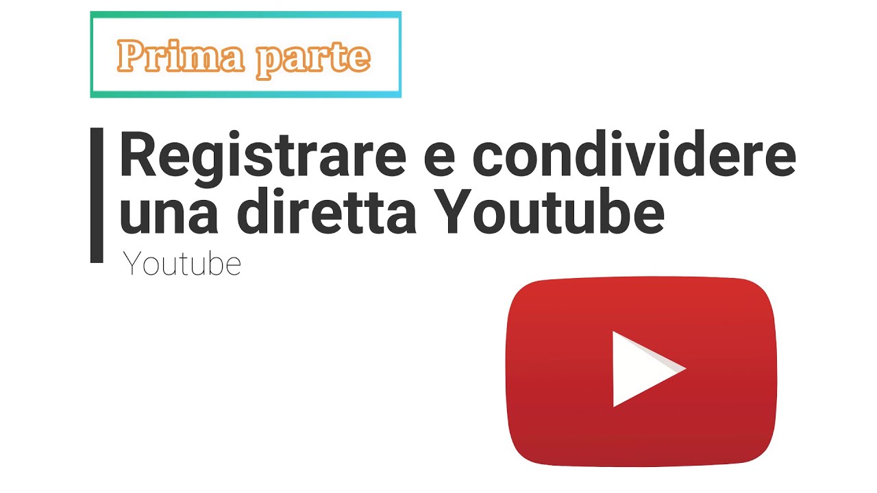 Registrare dirette youtube 1 Registrare dirette youtube