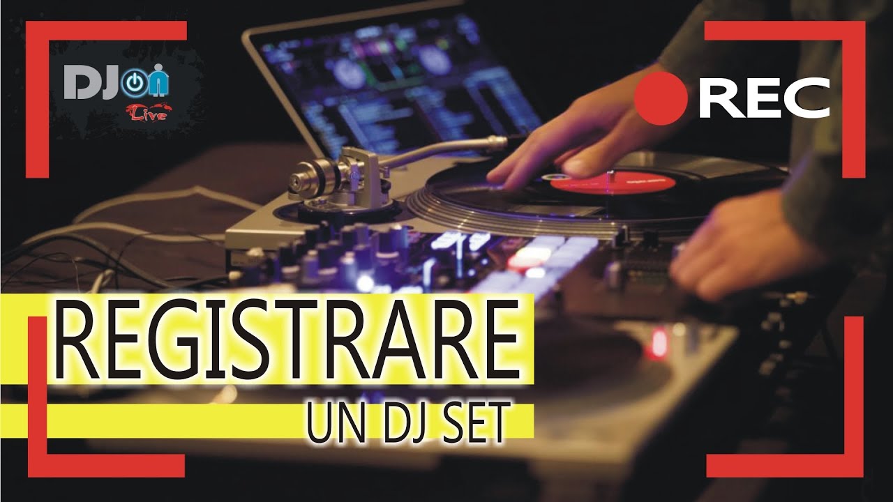 Come registrare un dj set dal mixer 1 Come registrare un dj set dal mixer