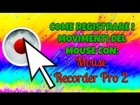 Registrare movimenti del mouse