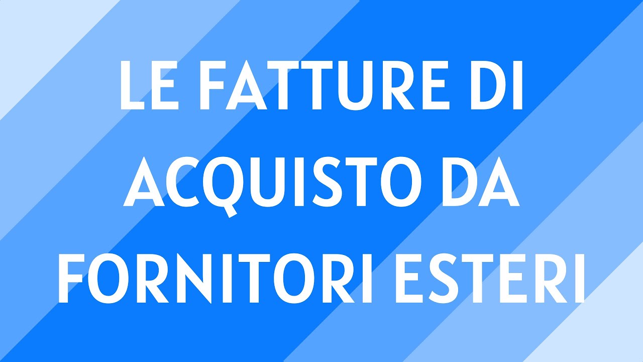 Registrare fattura extra ue