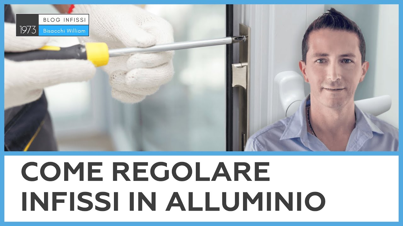 Registrare infissi alluminio
