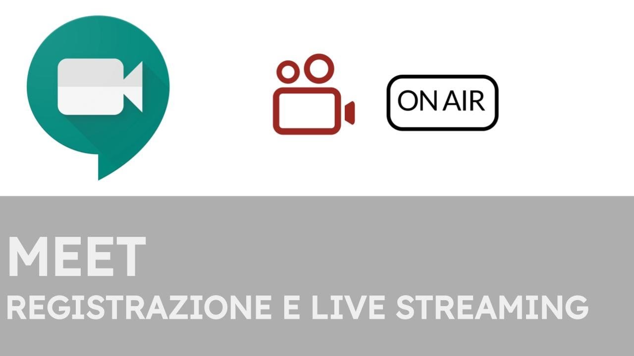 Si può registrare una riunione su meet 1 Si può registrare una riunione su meet