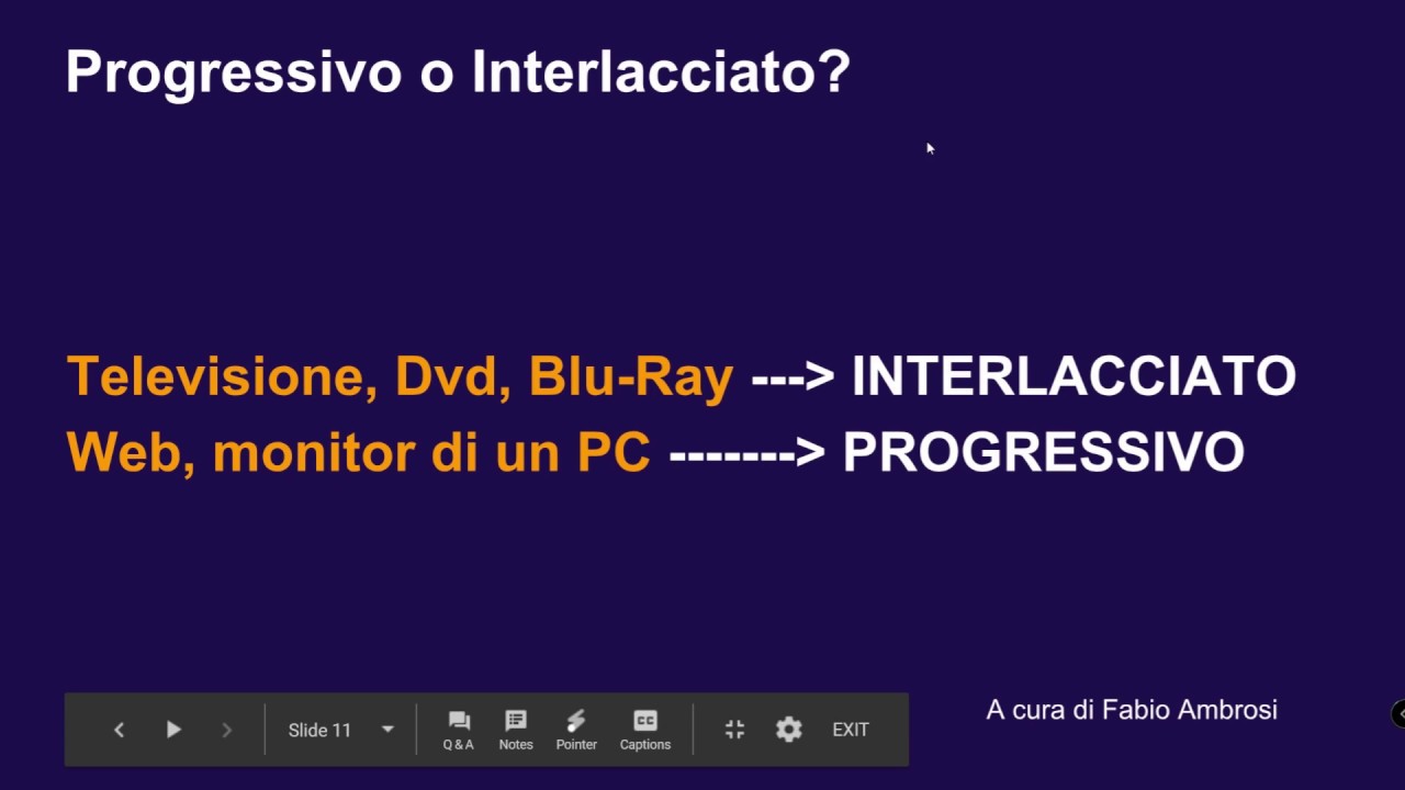 Meglio registrare in progressivo o interlacciato