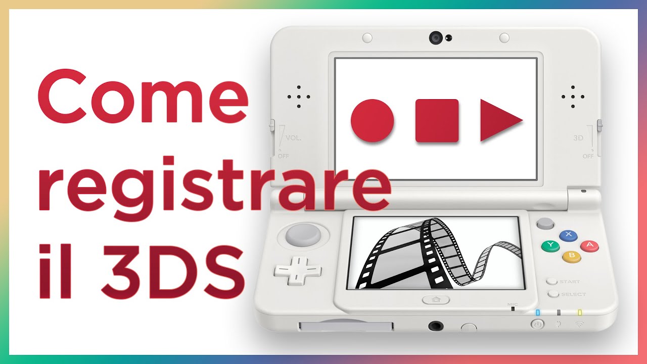 Come registrare lo schermo del 3ds