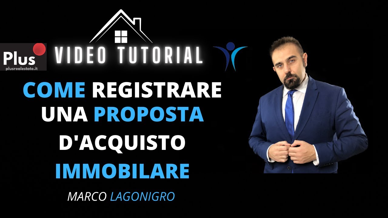 Come registrare una proposta di acquisto 1 Come registrare una proposta di acquisto