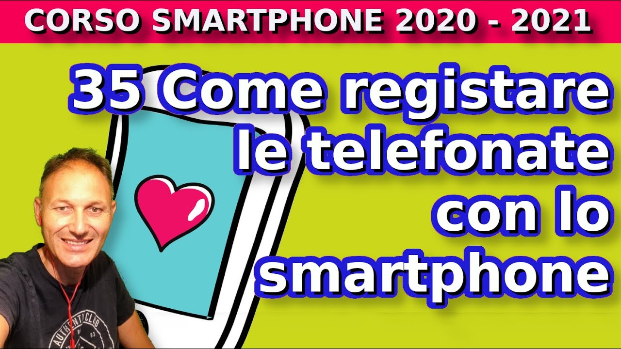 Registrare con smartphone