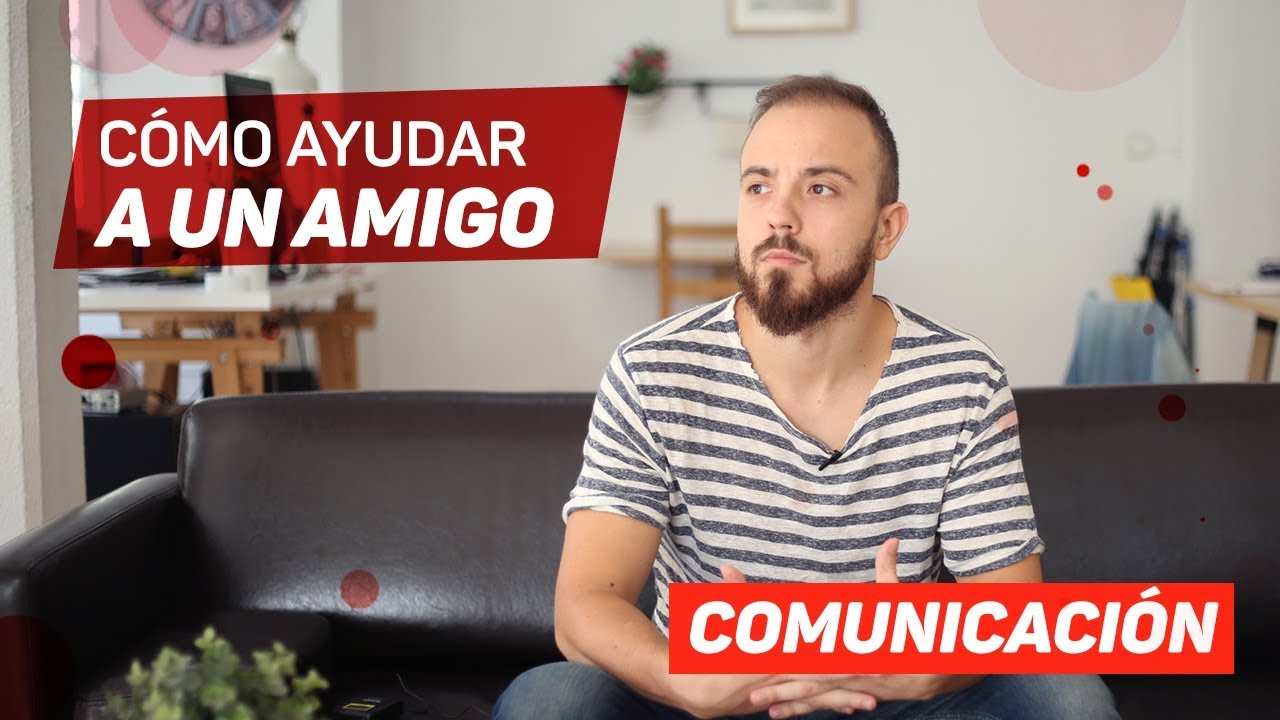 ¿Cómo ayudar a tu mejor amigo cuando está triste?