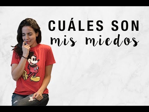 ¿Cuáles serian los miedos de una persona?