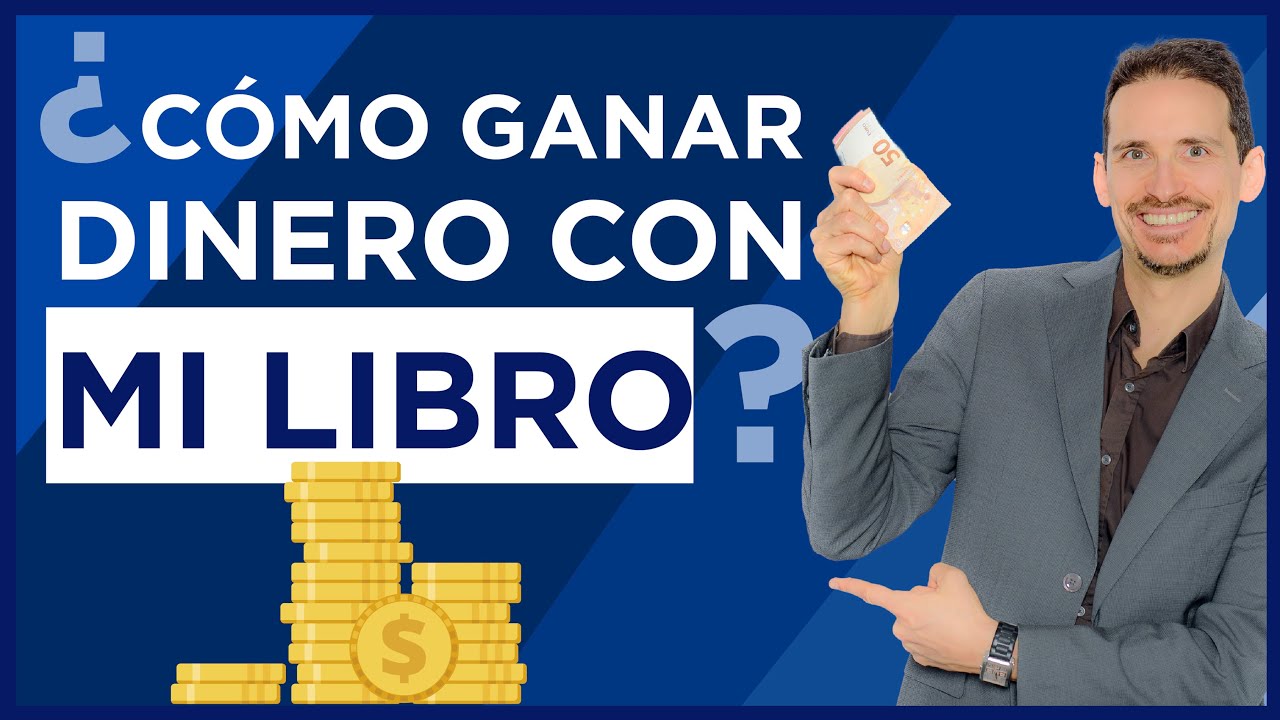 ¿Cómo ganar dinero con un libro digital?