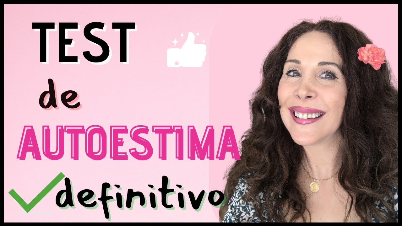 ¿Cómo saber tu nivel de autoestima?
