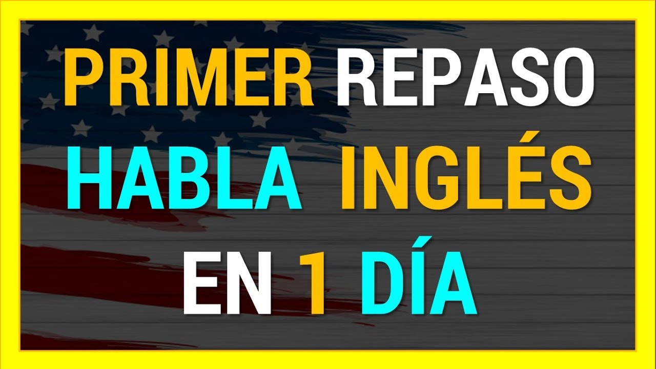 ¿Cómo aprender inglés en un día?