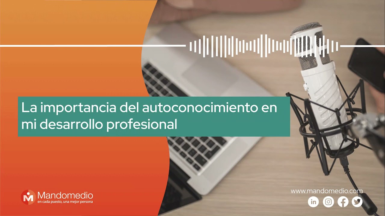 ¿Qué es el autoconocimiento y el desarrollo personal?