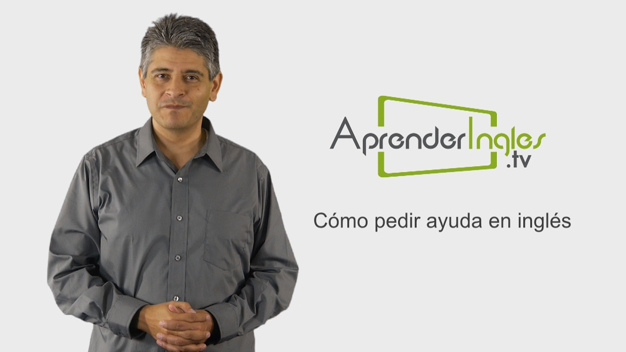 ¿Cómo se dice pedir ayuda?