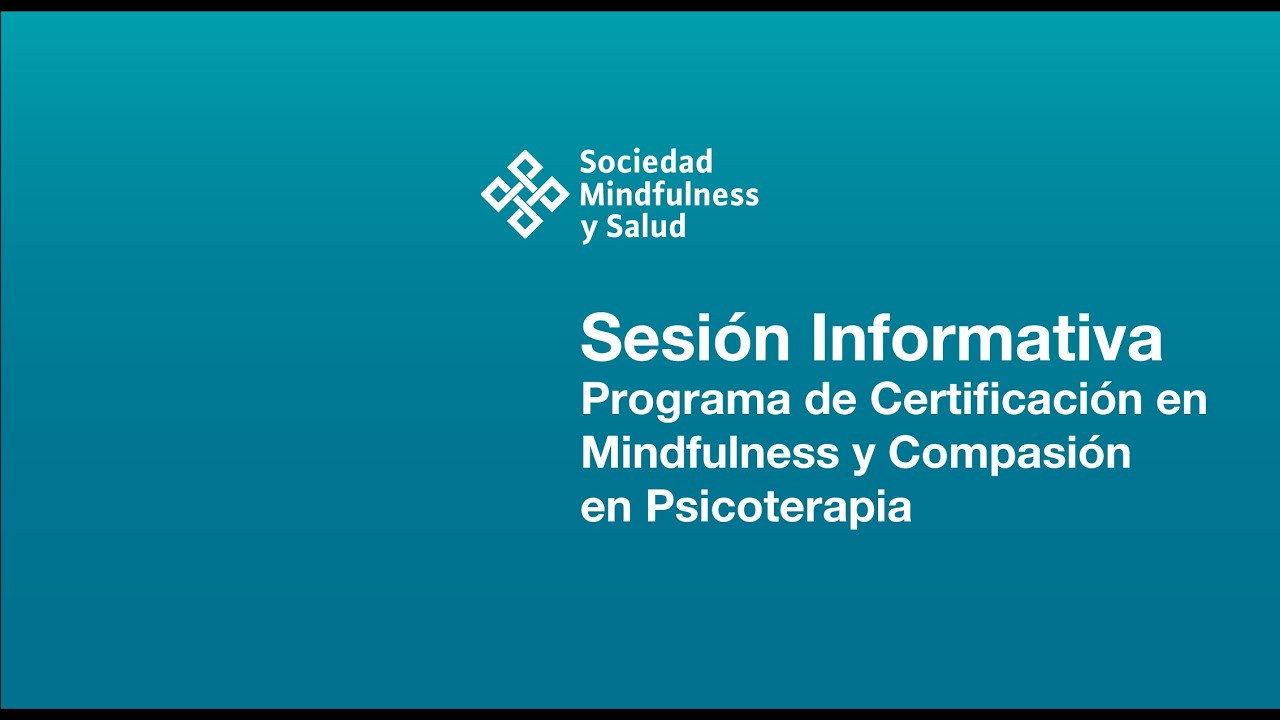 ¿Cómo certificarse en Mindfulness?