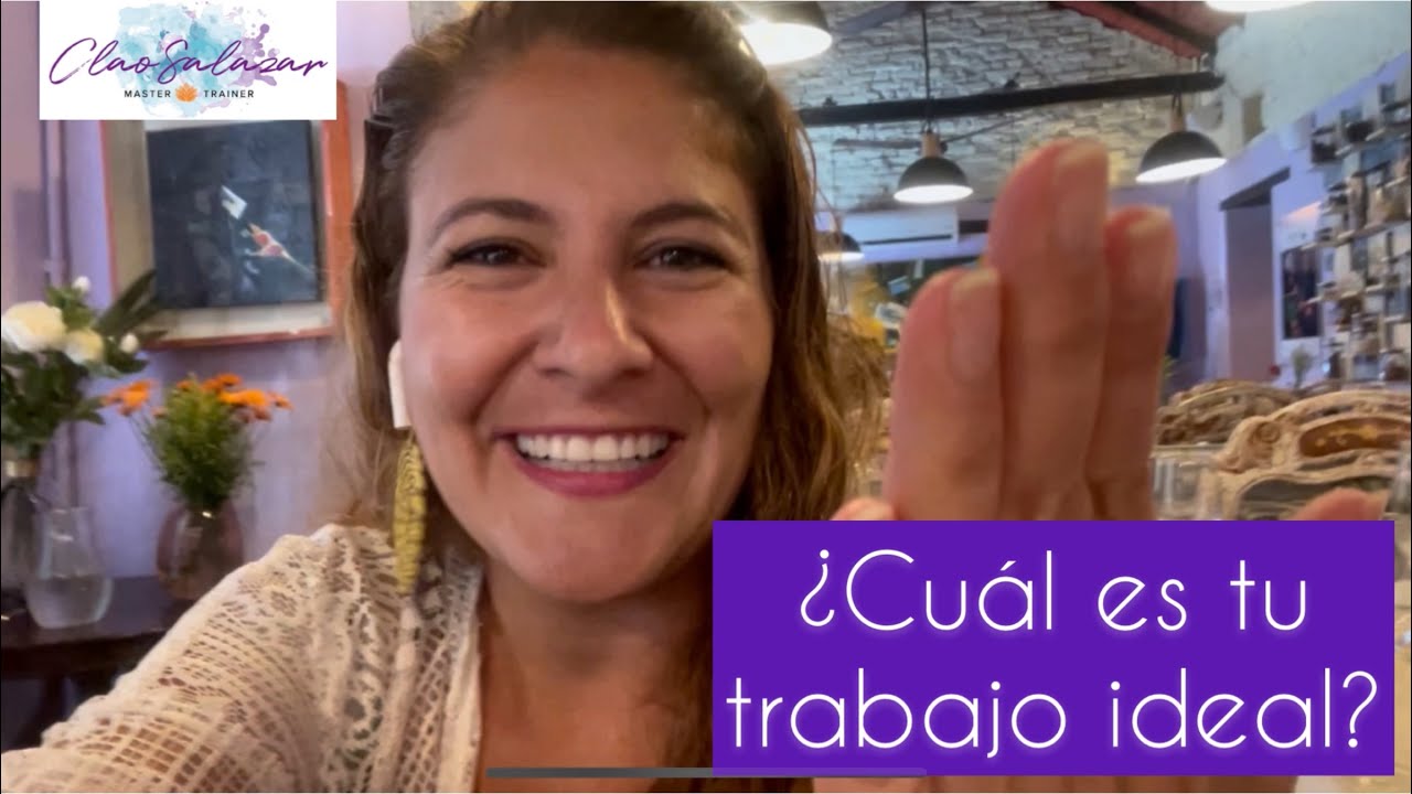 ¿Cuál es tu trabajo ideal ejemplos?