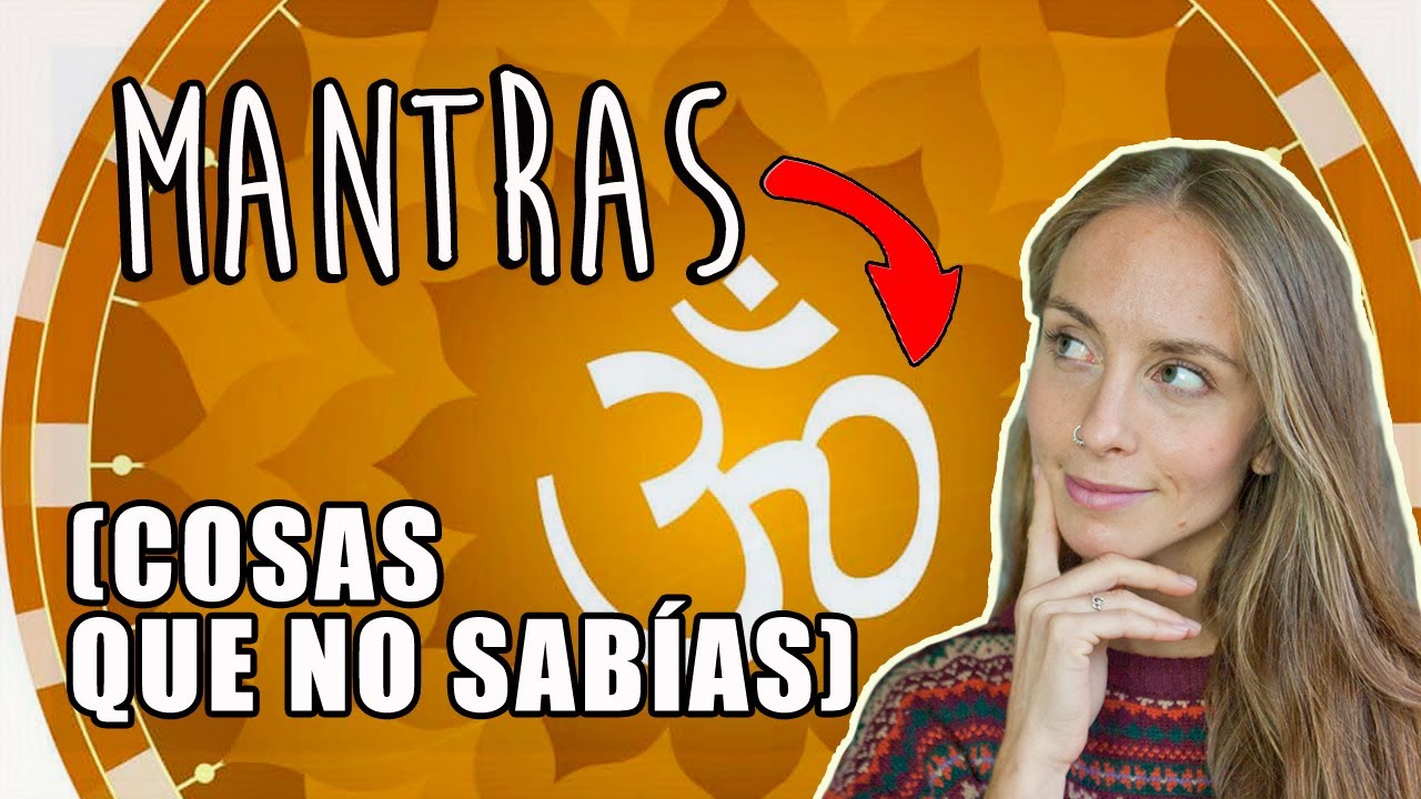 ¿Cómo puedo saber cuál es mi mantra?