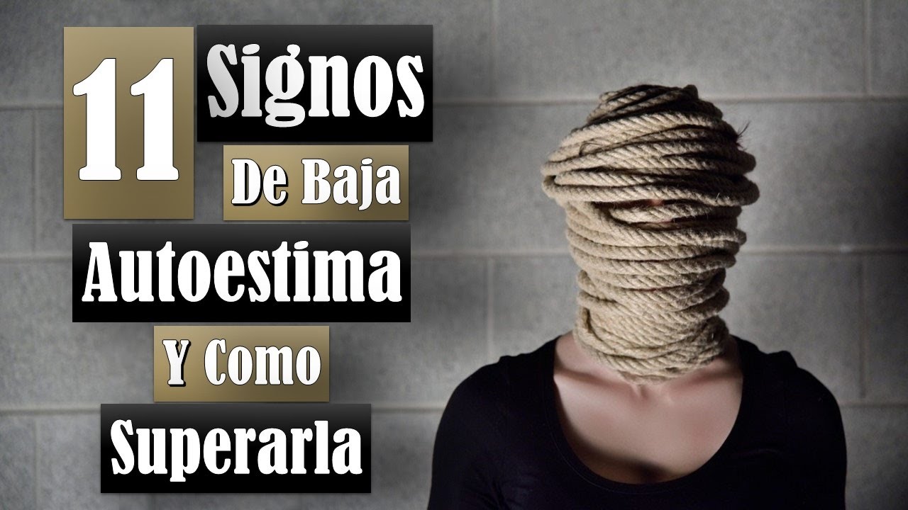 ¿Cómo saber si soy una persona con baja autoestima?