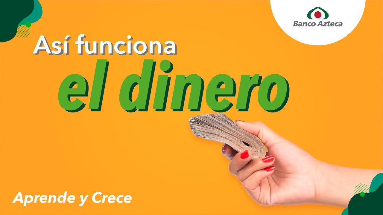 ¿Como el dinero funciona?