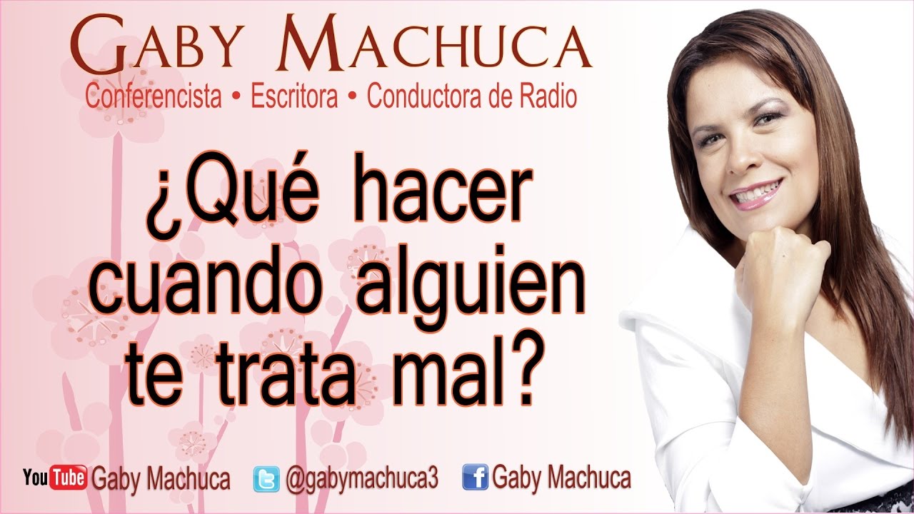 ¿Que decirle a una persona que te hizo sentir mal?