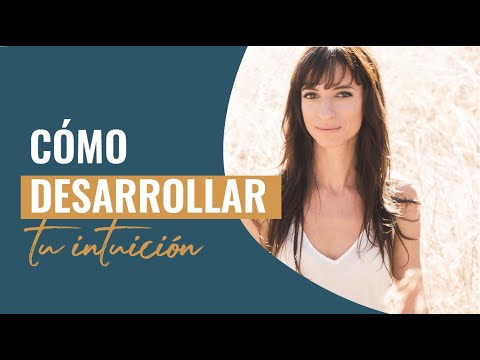 ¿Cómo volver a conectar con mi intuición?