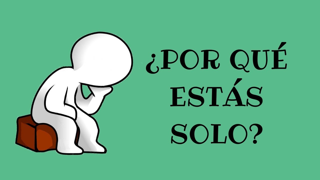 ¿Por qué una persona no tiene amigos?