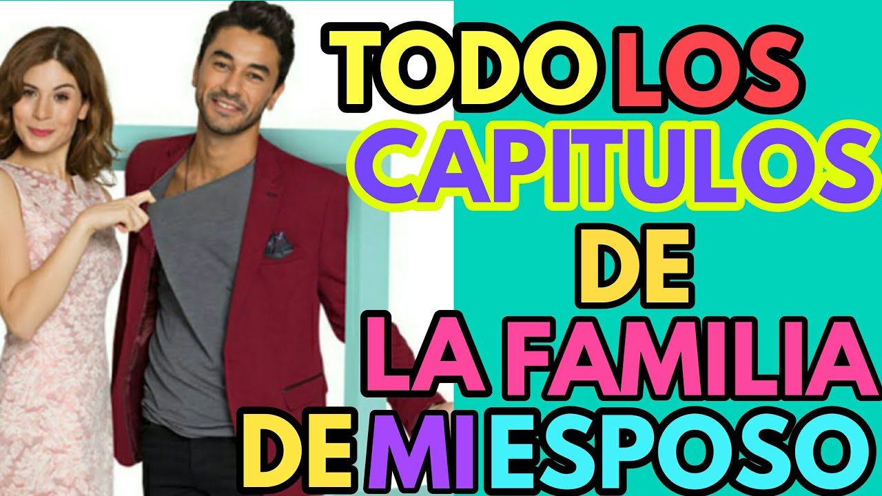 ¿Dónde puedo ver la familia de mi esposo?