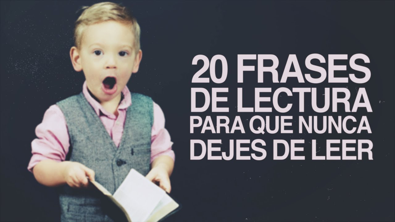 ¿Cuáles son las frases de la lectura?