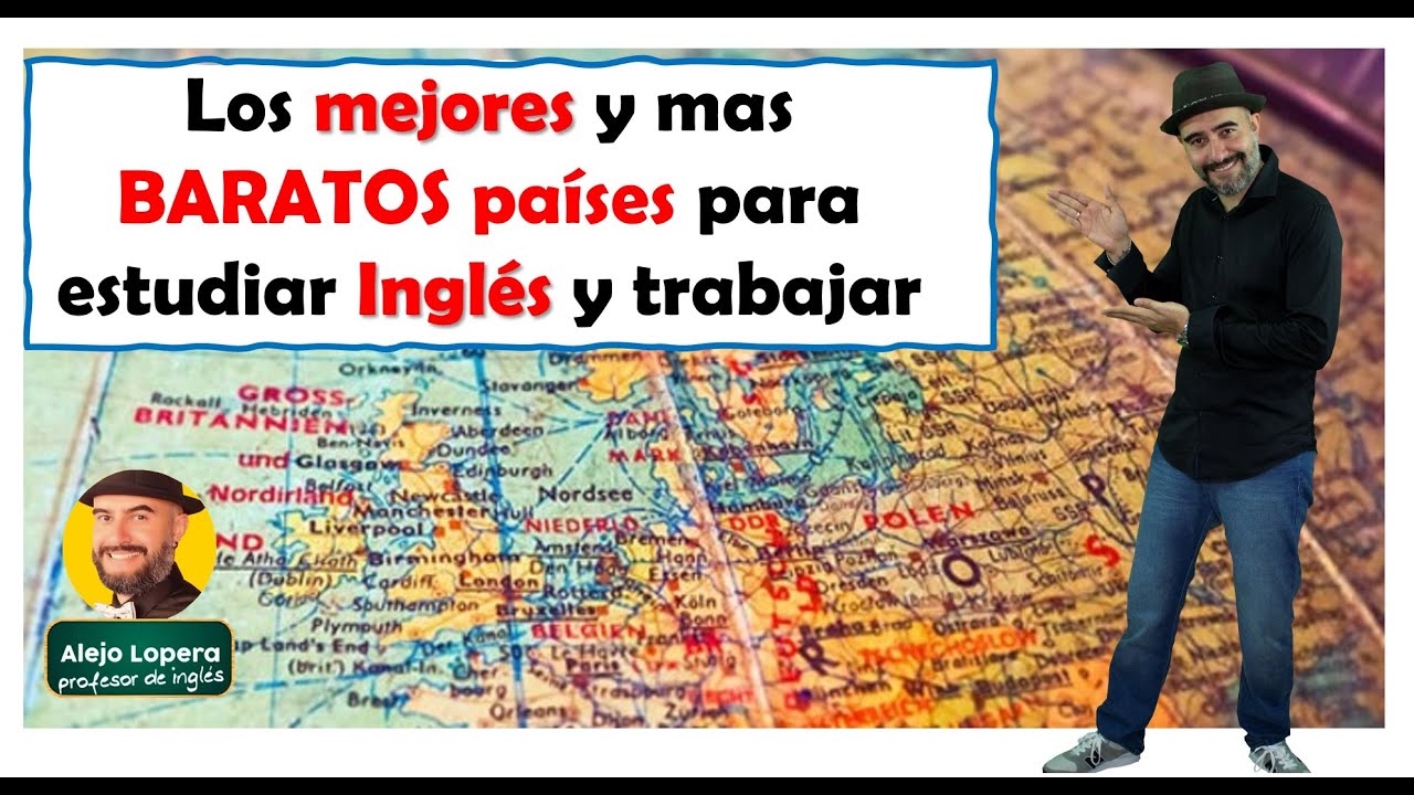 ¿Cuál es el mejor país para estudiar inglés y trabajar?