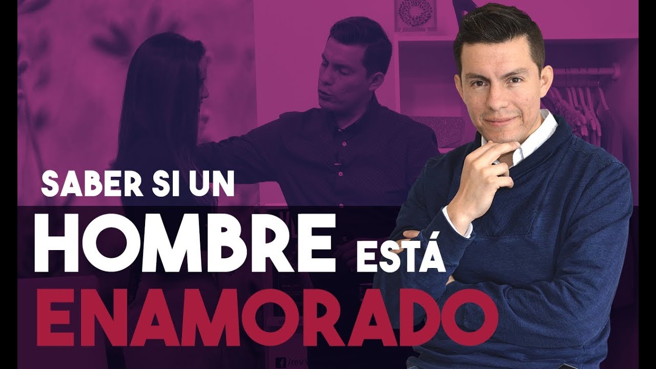 ¿Cómo se siente un hombre cuando le gusta una mujer?
