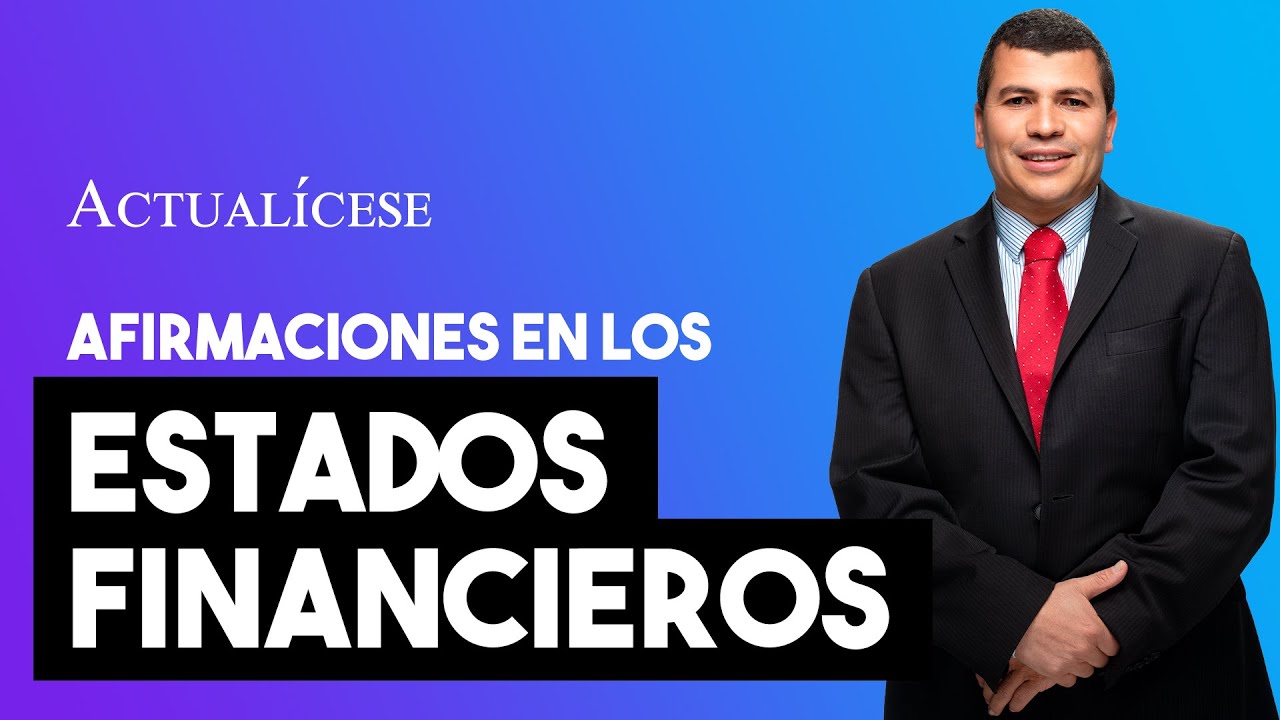 ¿Cuáles son las 5 afirmaciones de auditoría?