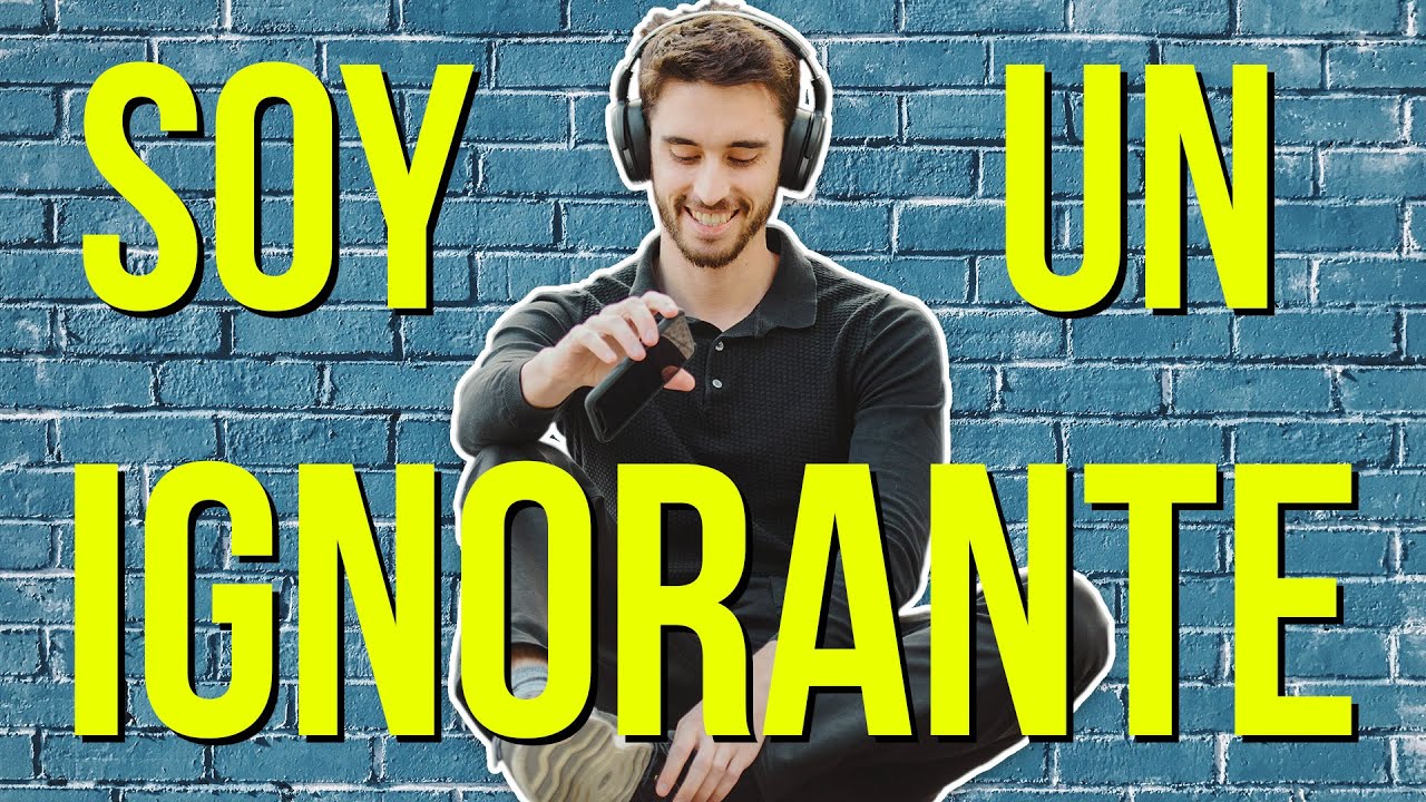 ¿Qué es ser un ignorante?