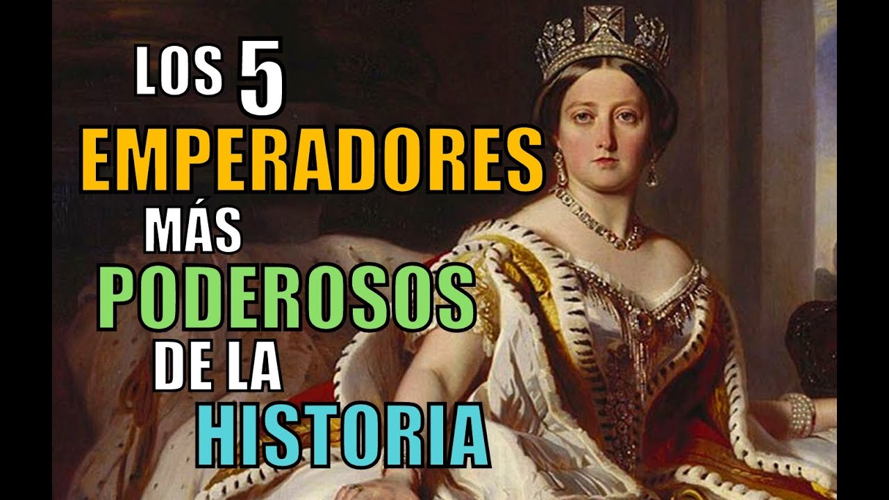 ¿Cuál fue el emperador más poderoso de la historia?