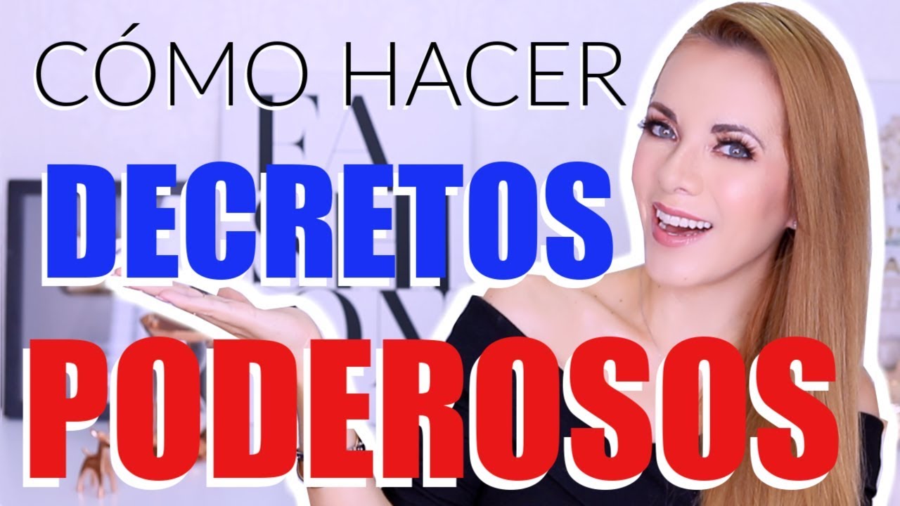 ¿Cómo hacer decretos ejemplos?