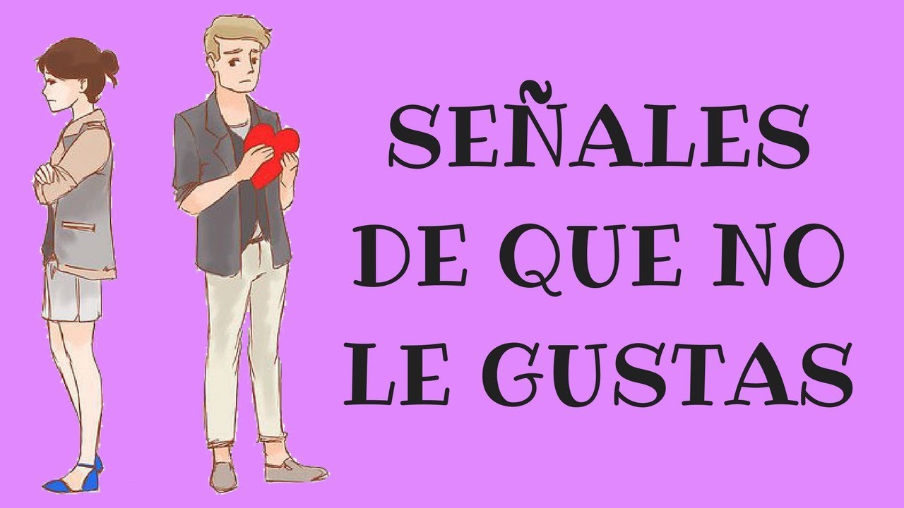 ¿Cómo saber que no le importas a una mujer?