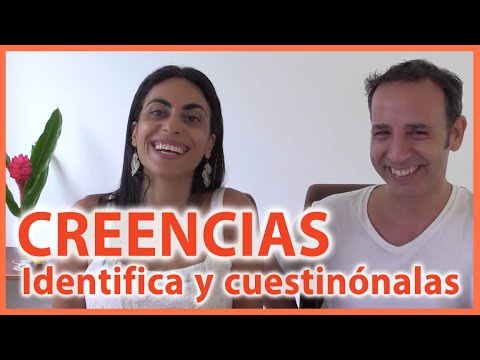 ¿Qué creencias tengo de mí mismo?
