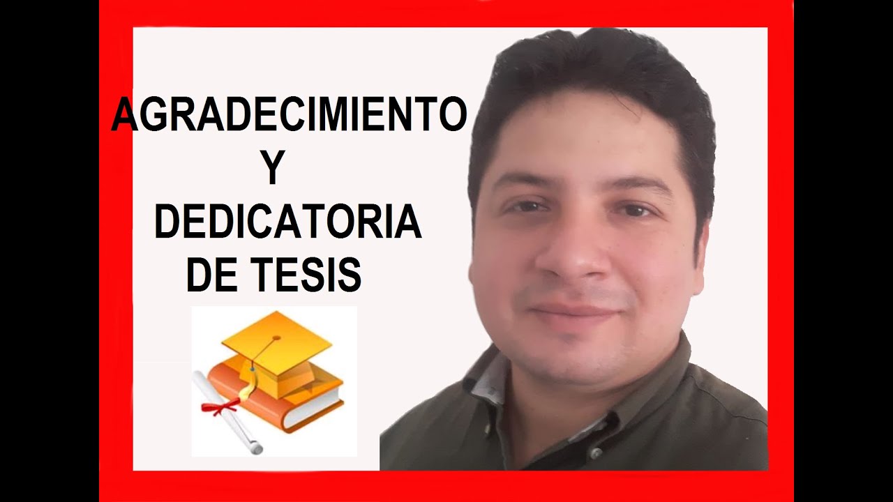 ¿Dónde va el agradecimiento y la dedicatoria?