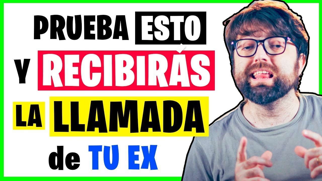 ¿Cómo hacer para que mi ex me escriba?