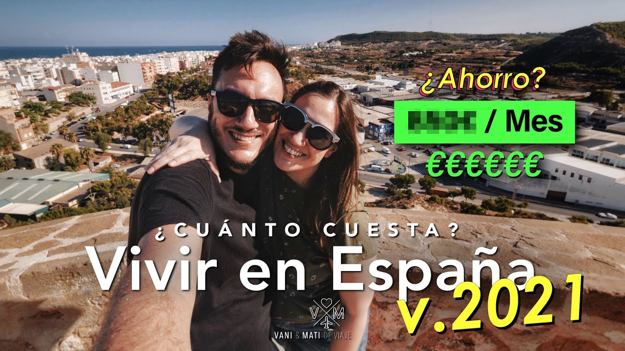 ¿Cuánto dinero se necesita para vivir en España 2021?