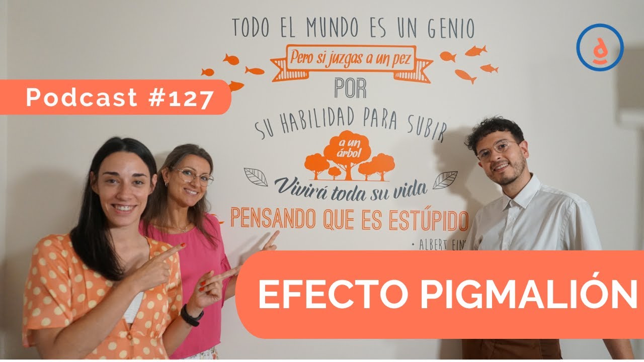 ¿Cómo se puede usar positivamente el efecto Pigmalión?