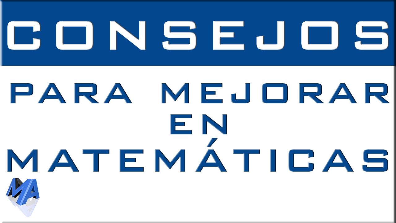 ¿Cómo hacer para que te vaya bien en matemáticas?