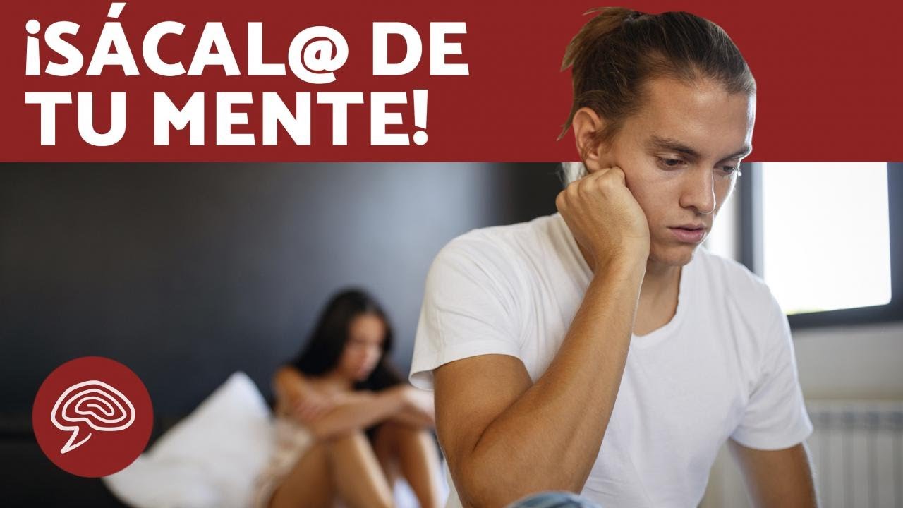 ¿Cómo puedo dejar de pensar en una persona?
